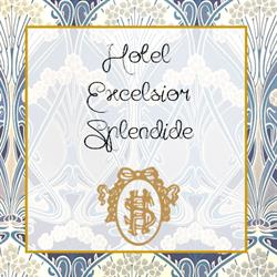Excelsior Splendide