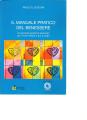 IL MANUALE PRATICO DEL BENESSERE