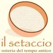 Ristorante Il Setaccio Osteria Del Tempo Antico