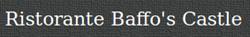 Ristorante Baffo's Castle e Baffo's
