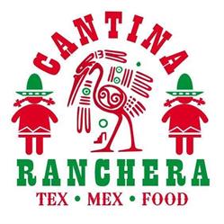 CANTINA RANCHERA TEX MEX RESTAURANT