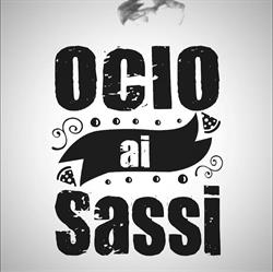 Pizzeria Ristorante Ocio ai Sassi