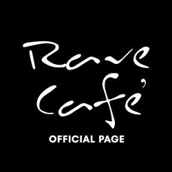 Rave Cafe'