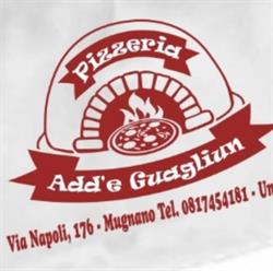 Pizzeria Add'e Guagliun