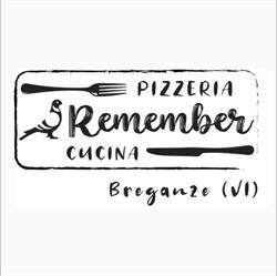 Pizzeria e Cucina Remember