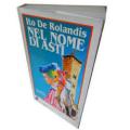 NEL NOME DI ASTI