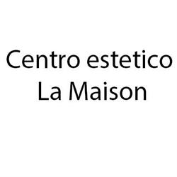 Centro estetico La Maison