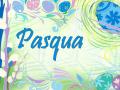 PASQUA 2018