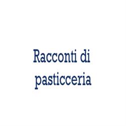 Racconti di Pasticceria