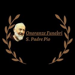 Onoranze Funebri San Padre Pio