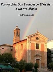 Chiese Cattoliche Parrocchiali S. Francesco D'assisi a Monte Mario