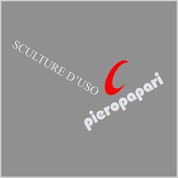 Pieropapari-Sculture D'Uso Sas