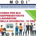 RLS - Rappresentanti dei Lavoratori per la Sicurezza 32 ORE