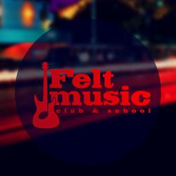 Felt Music Club & School