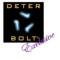 DETER BOLT EXCLUSIVE
