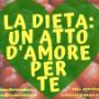 La dieta riesce se fatta per amore...