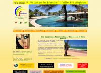 Pau Brasil - Vacanze in Brasile in Ville Prestigiose - Investimenti Immobiliari