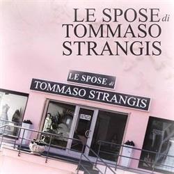Le Spose di Tommaso Strangis Atelier