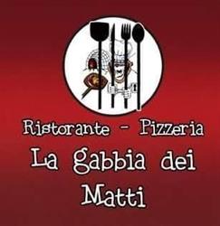 Ristorante Pizzeria La Gabbia Dei Matti L.g.m. SNC