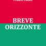 Breve Orizzonte / Casati