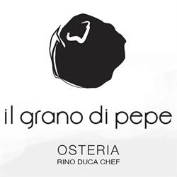 Osteria Il Grano Di Pepe Di Duca Rino