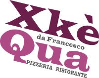 Ristorante Pizzeria Xke' Qua Da Francesco
