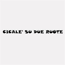Cicale' su Due Ruote