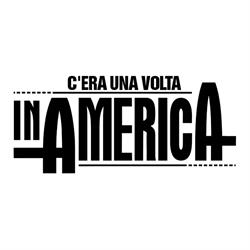 C'era Una Volta In America S.R.L.