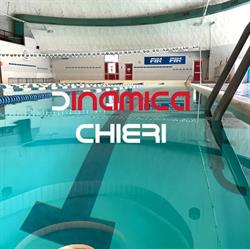 Piscina di Chieri  Dinamica