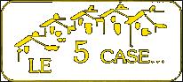 Albergo Ristorante Le 5 Case Di Vanoli Bruno & e C