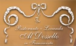 Ristorante Albergo Locanda al Dossello