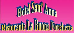 Albergo - Ristorante La Buona Forchetta - S. Anna
