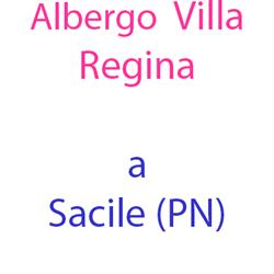 Albergo Sacile Villa Regina