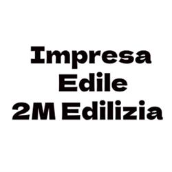 Impresa Edile 2 M Edilizia