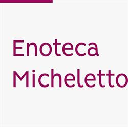 Enoteca Micheletto