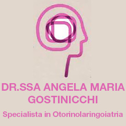 Otorinolaringoiatria Dr.ssa Angela Maria Gostinicchi