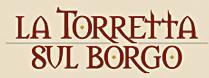 La Torretta Sul Borgo