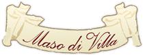 Maso di Villa - Relais di Campagna