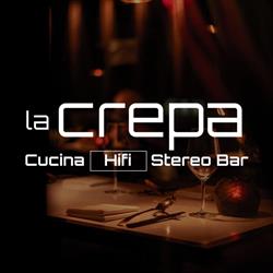 La Crepa - Cucina, Musica, Eventi e Discoteca