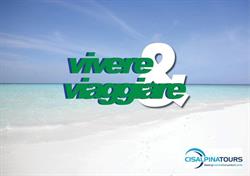 Vivere e Viaggiare - Cisalpina Agenzia Viaggi