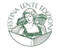 Festina Lente Edizioni Di Marco Mari Edizione Di Libri