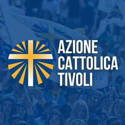 Azione Cattolica Italiana Diocesi Tivoli