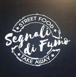 Segnali di Fumo Street Food ~ Take Away