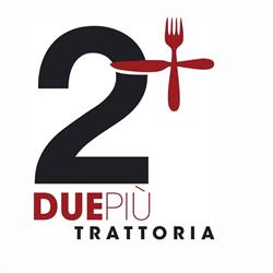 Trattoria due Piu' S.n.c