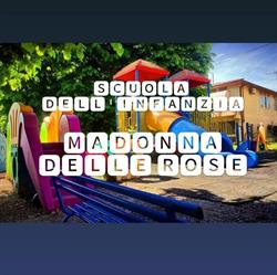 Scuola Dell'infanzia Madonna Delle Rose Scuola Materna