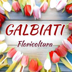 Galbiati Floricoltura Di Terenghi Valentina