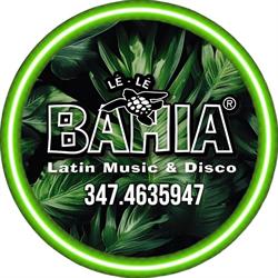 Discoteca LE LE BAHIA Latin Music & Disco