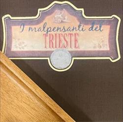 I Malpensanti del Trieste