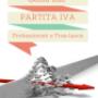 Caricato da visitatore il 04/08/2016 - Guida alla partita iva: liberi professionisti e freelance