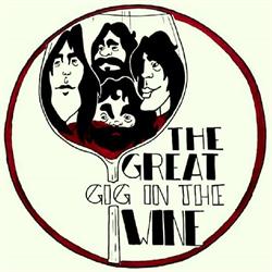 The Great Gig in the Wine